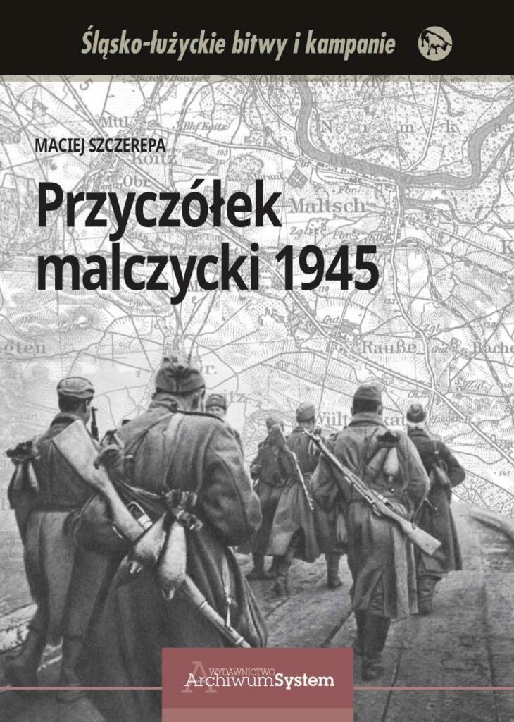Przyczółek Malczycki 1945 : to kolejna pozycja Wydawnictwa Archiwum-System. Autor, korzystając zarówno ze źródeł rosyjskich jak i niemieckich szczegółowo przedstawił przebieg działań militarnych na przyczółku malczyckim.