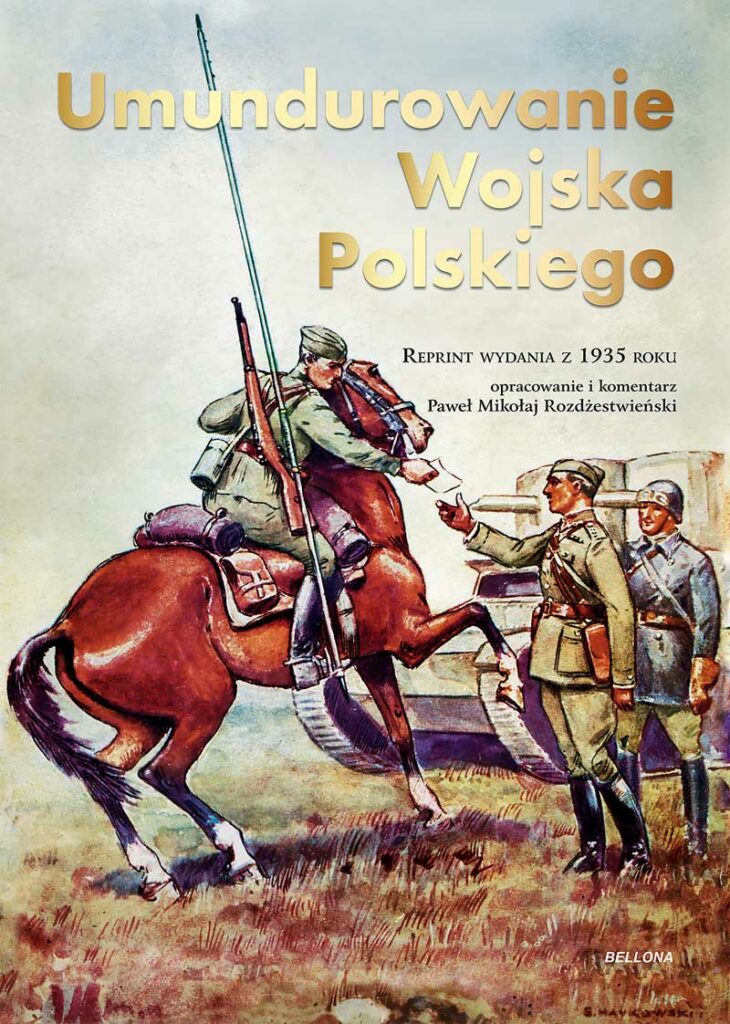 Umundurowanie Wojska Polskiego : Paweł Mikołaj Rozdżestwieński
