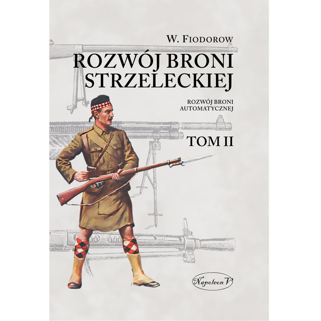 Rozwój broni strzeleckiej. Tom II: Rozwój broni automatycznej : W drugiej części swej pracy Władimir Grigoriewicz Fiodorow, wybitny rosyjski teoretyk i konstruktor, przedstawia historię rozwoju broni automatycznych oraz analizuje istniejące w jego czasach jej systemy i wzory, także te skonstruowane przez niego samego. Tekst zawiera dokładne dane uzbrojenia strzeleckiego stanowiącego wyznacznik ówczesnej epoki oraz jest bogato ilustrowany prawie 250 rysunkami i wykresami.