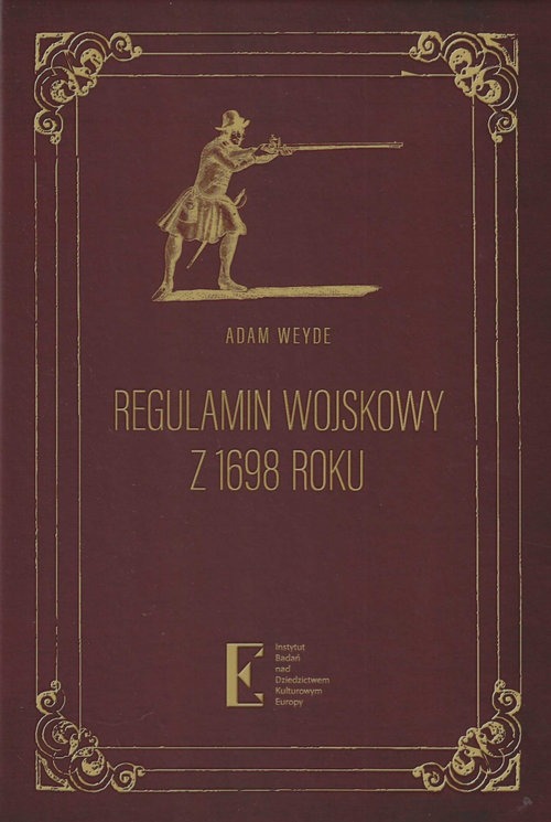 Regulamin wojskowy z 1698 roku : jest istotny nie tylko z punktu widzenia wojskowości rosyjskiej. Było to bowiem dzieło, które prezentowało najnowsze, wprowadzane pod koniec XVII stulecia w Europie rozwiązania szkoleniowe, organizacyjne i taktyczne