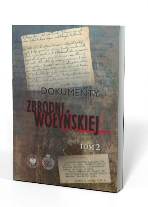 Dokumenty zbrodni wołyńskiej t. 2 : Drugi tom Dokumentów zbrodni wołyńskiej udostępnia badaczom zeznania zawarte w dwóch kolejnych księgach przechowywanych w Muzeum - Zamek Tarnowskich w Tarnobrzegu, nazywanych przez twórców źródła Księgą zieloną oraz Księgą brunatną.