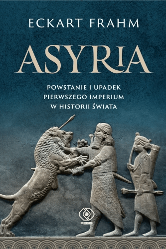 Asyria. Powstanie i upadek pierwszego imperium w historii świata : Imperium Asyrii u szczytu swej potęgi rozciągało się od Morza Śródziemnego do Zatoki Perskiej. Asyryjskie podboje są dobrze znane m.in. z Biblii i dzieł greckich historyków, lecz blisko dwieście lat badań archeologicznych pozwala nam spojrzeć na Asyrię szerzej.