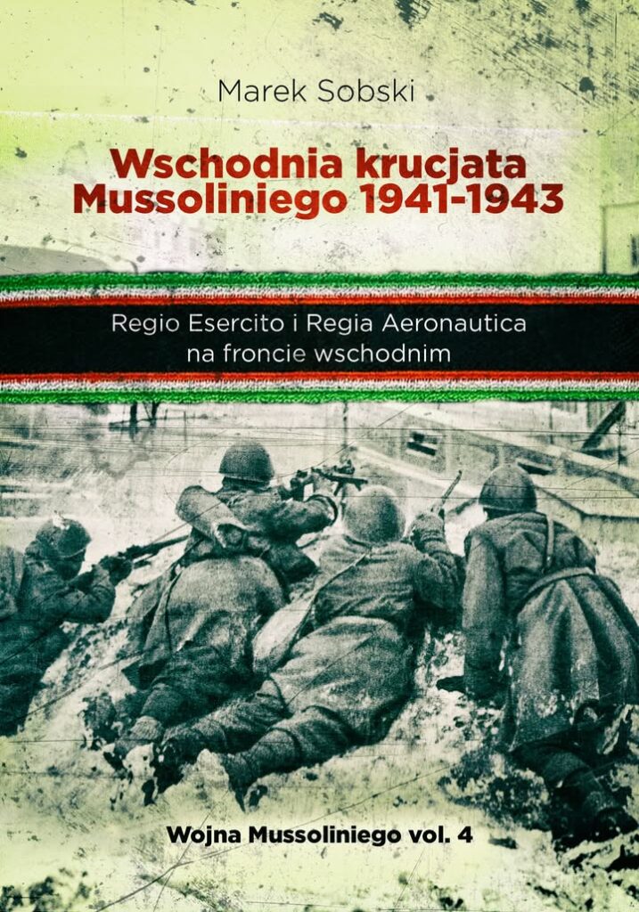 Wschodnia krucjata Mussoliniego 1941 - 1943. Regio Esercito i Regia Aeronautica na froncie wschodnim : Na początku lipca 1941 roku trzy włoskie dywizje i Legion Czarnych Koszul rozpoczęły swoją podróż w nieznane. Żołnierze mieli tam walczyć z zupełnie obcym przeciwnikiem, wśród ludów i grup etnicznych Związku Radzieckiego uciskanych przez czerwony terror.