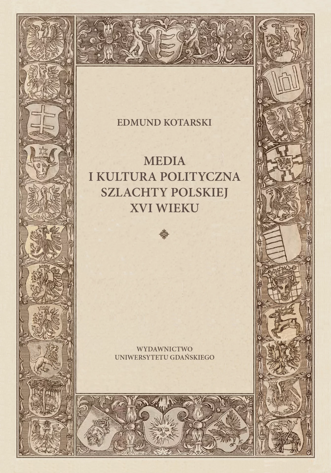 Media i kultura polityczna szlachty polskiej XVI wieku : Książka profesora Edmunda Kotarskiego jest bardzo dobrze napisaną monografią na temat mediów i kultury politycznej szlachty polskiej XVI wieku. Jest to książka nowatorska, gdyż po raz pierwszy opisująca gatunki i sposoby przekazu tekstów z perspektywy druku i powielania modeli pisarskich oraz komentująca ich odbiór.