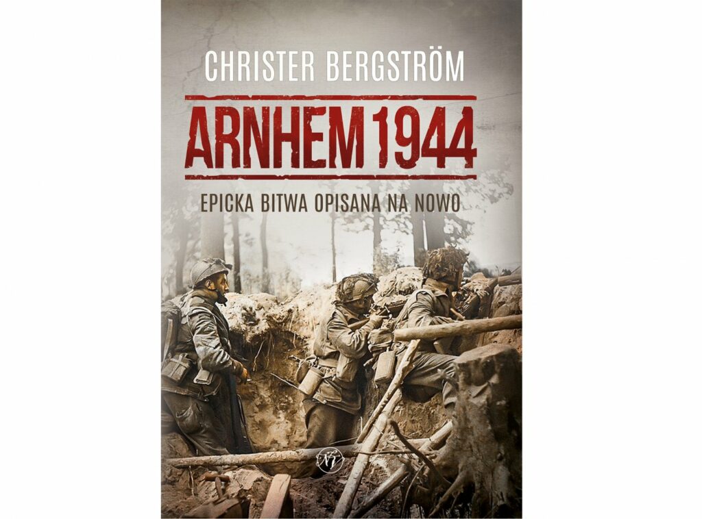Arnhem 1944. Epicka bitwa opisana na nowo : Oto najlepsza książka o Operacji Market Garden, autorstwa niezwykle cenionego na całym świecie historyka wojskowości Christera Bergströma. Dzięki dogłębnym badaniom, opartym na szczegółowych analizach źródeł, udało mu się rozwiać wiele mitów i błędnych przekonań na jej temat.