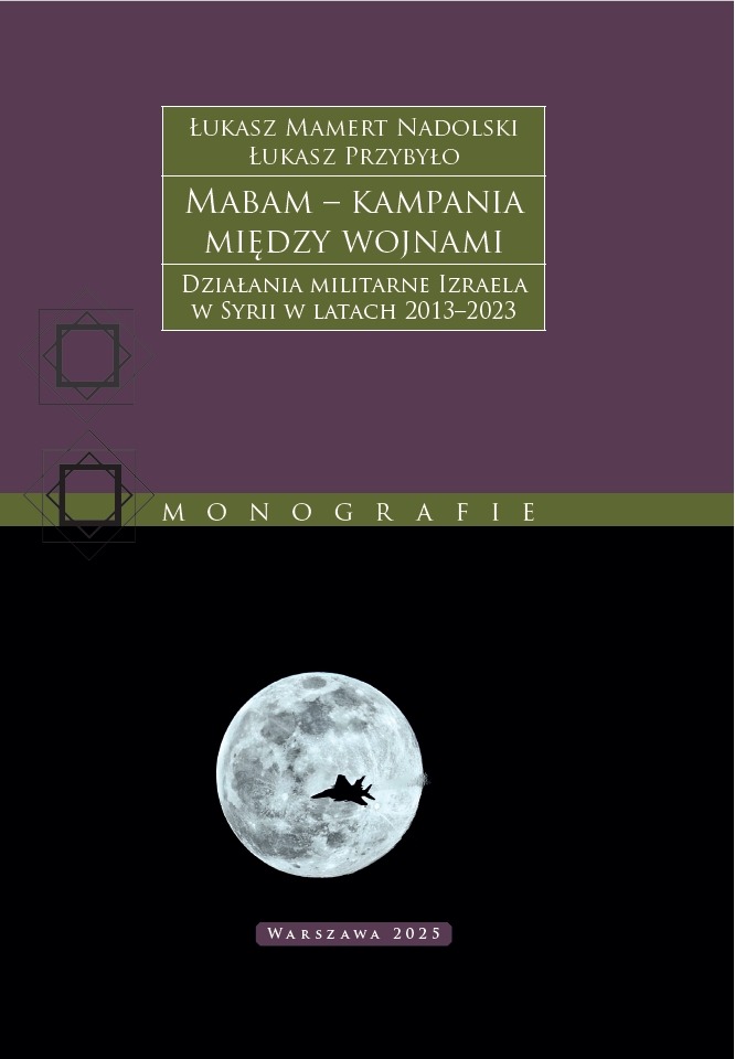 Mabam – kampania między wojnami. Działania militarne Izraela w Syrii w latach 2013–2023 : Szczególny niepokój Izraelczyków w pierwszej dekadzie XXI w. wzbudzał sojusz Hezbollahu, Syrii, Iranu i fundamentalistycznych organizacji palestyńskich takich jak Palestyński Islamski Dżihad i Hamas.