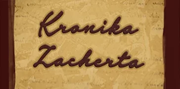 ronika Zacherta Studium historyczne i źródłoznawcze do dziejów Międzyrzecza i zachodniej Wielkopolski w XVI-XVIII wieku : Kronika Zacherta jest najważniejszym zachowanym źródłem historiograficznym do dziejów Międzyrzecza.