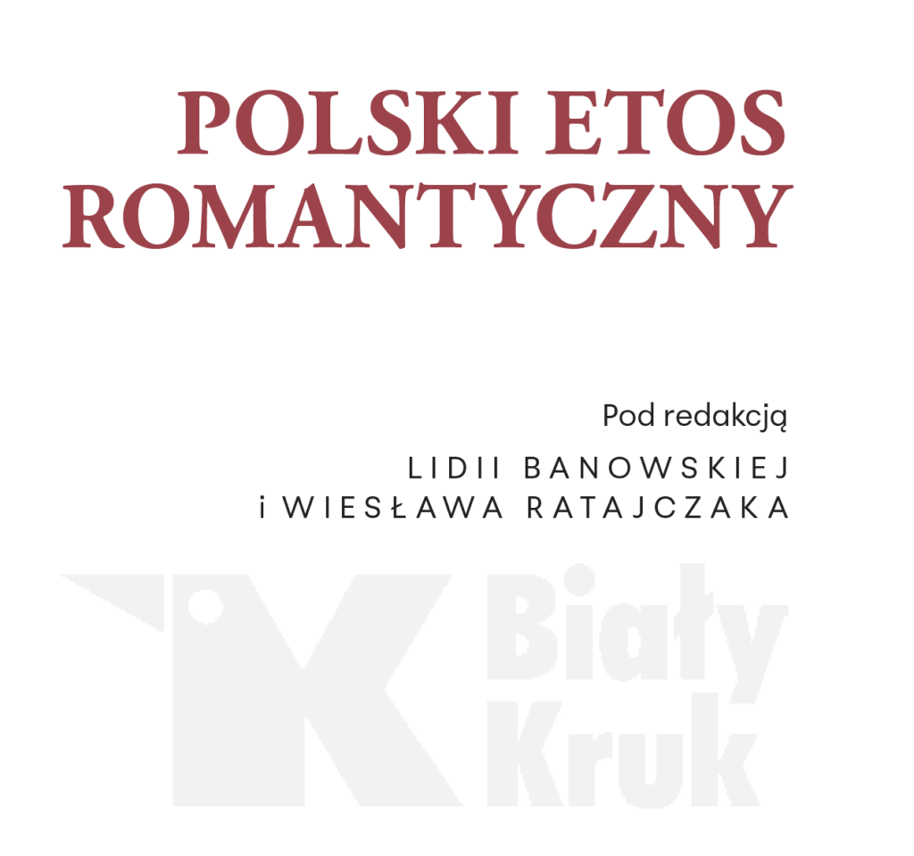 Polski etos romantyczny : jest zbiorem dłuższych artykułów pod redakcją Lidii Banowskiej i Wiesława Ratajczaka. Czytelnik będzie mógł się zapoznać z szesnastoma tekstami, szesnastu autorów, których motywem przewodnim jest romantyzm w sztuce, polityce, historii, ale też w teraźniejszości i w przyszłości.