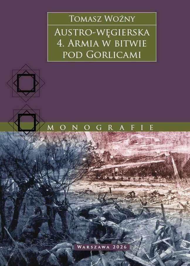 Austro-węgierska 4 Armia w bitwie pod Gorlicami : Bitwa gorlicka była jedną z najważniejszych operacji I wojny światowej. Zadecydowała o losie Europy Środkowej na kolejne dekady. Wyparcie Rosjan z Galicji i Królestwa Polskiego rozpoczęło też naszą drogę do niepodległości.