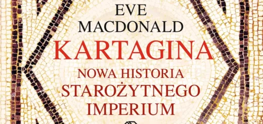 Kartagina. Nowa historia starożytnego imperium : Historia Kartaginy z jej własnej perspektywy. W starożytności prosperująca pośrodku wybrzeża północnej Afryki, przez niemal sześć wieków była potęgą dominującą w zachodniej części Morza Śródziemnego, nim padła pod naporem Rzymu.