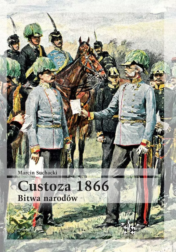 Custoza 1866. Bitwa narodów : Jeden z celów proklamowanego 17 lutego 1861 roku Królestwa Włoch, stanowiła aneksja dzierżonej przez Austrię Wenecji. 