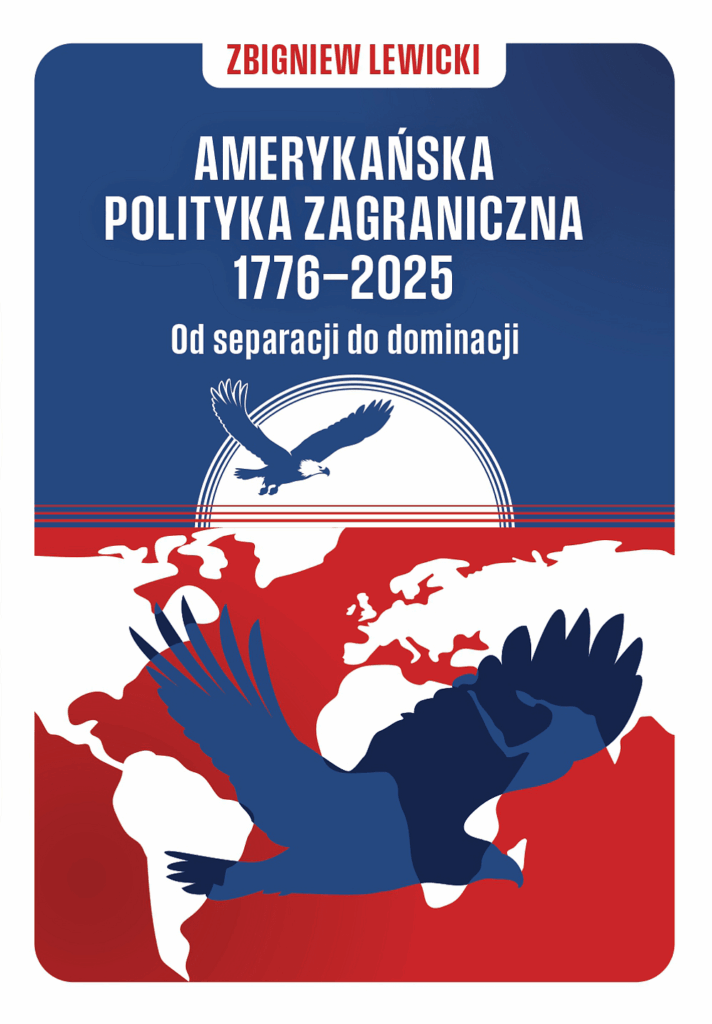 Amerykańska polityka zagraniczna 1776–2025 : Profesor Zbigniew Lewicki, znawca historii i polityki Stanów Zjednoczonych, w sposób syntetyczny i przystępny ukazuje amerykańską politykę zagraniczną oraz jej głównych kreatorów od chwili uzyskania niezależności w 1776 roku aż do czasów współczesnych, do początku drugiej prezydentury Donalda Trumpa.