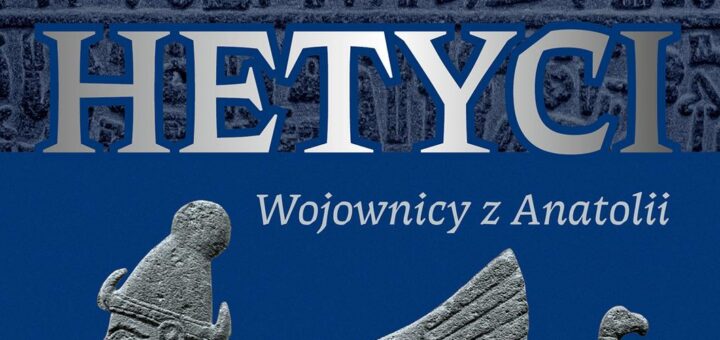 Hetyci. Wojownicy z Anatolii. To książka, na którą bardzo czekam. W domowej bibliotece mamy tylko Hetytów Klengela, książka dobra ale nie wyczerpująca tematu. Bardzo się ucieszyłem na wieść o wydaniu Hetytów, jako miłośnik starożytnego Bliskiego Wschodu czuje się trochę dopieszczony przez REBIS, ale proszę o jeszcze :-)