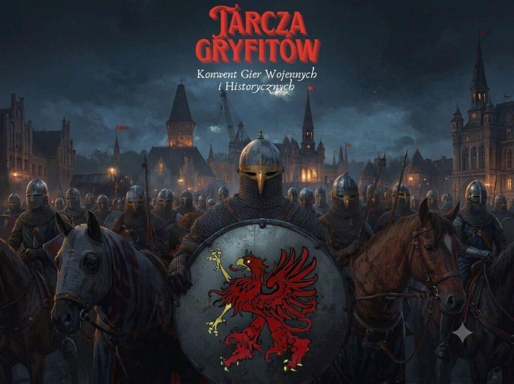 Tarcza Gryfitów 2026 : Już za całkiem niedługo odbędzie się druga edycja szczecińskiego konwentu (spotkania) osób zainteresowanych historią, grami wojennymi i historycznymi (zbiory podobne, ale nie tożsame, bo np. Kolejka jest grą historyczną ale wojenną jest nie).