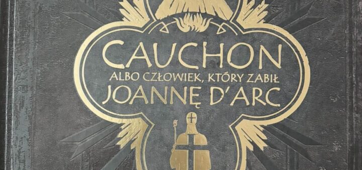 Recenzja Komiks Cauchon czyli człowiek, który zabił Joannę D'Arc : Historia w nim opowiedziana jest interesująca i ukazuje losy Joanny z zupełnie nieoczywistej perspektywy. Czytając, zwróciłem uwagę na sporą ilość ciekawych kadrów, i na to, że ich zamysł jest dobrze zrealizowany.